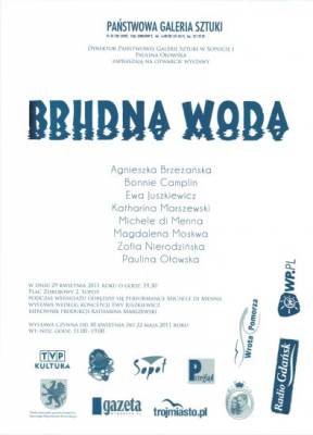 Brudna woda / Dirty water, exhibition poster, The State Art Gallery in Sopot, 2011