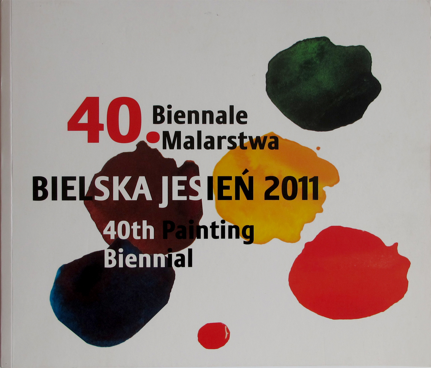 40. Painting Biennial BIELSKA JESIEŃ 2011